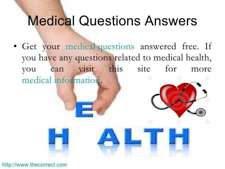 Medical Questions Answered Free Online